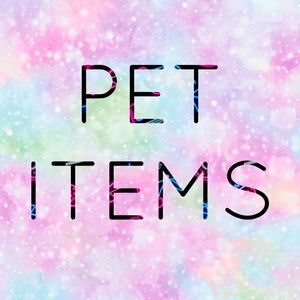 🐾 🐶 Pet Items 🐶 🐾